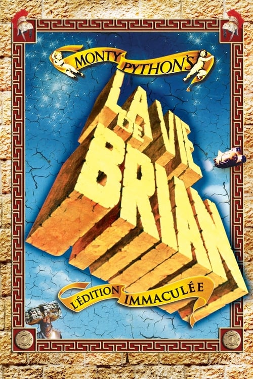 MONTY PYTHON : LA VIE DE BRIAN