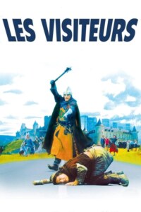 LES VISITEURS Streaming VF 