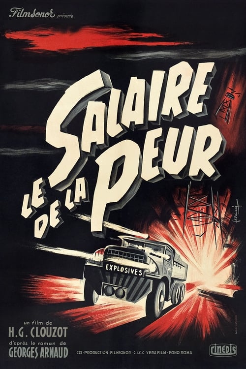 LE SALAIRE DE LA PEUR