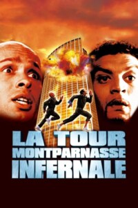 LA TOUR MONTPARNASSE INFERNALE Streaming VF 