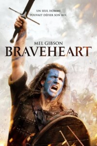 BRAVEHEART Streaming VF 