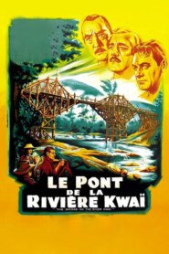 LE PONT DE LA RIVIERE KWAI