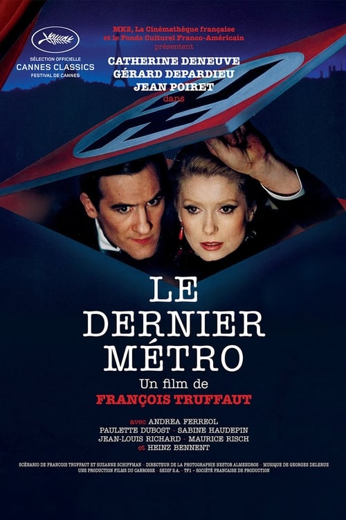 LE DERNIER METRO