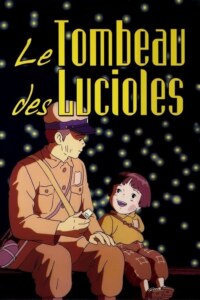 LE TOMBEAU DES LUCIOLES Streaming VF 