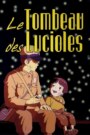 LE TOMBEAU DES LUCIOLES