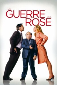 LA GUERRE DES ROSE Streaming VF 