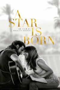 A STAR IS BORN Streaming VF 