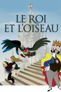 LE ROI ET L’OISEAU Streaming VF 