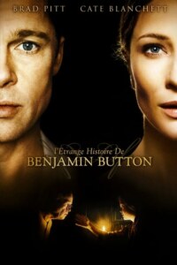 L’ETRANGE HISTOIRE DE BENJAMIN BUTTON Streaming VF 