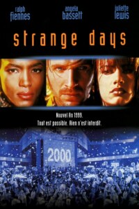 STRANGE DAYS Streaming VF 