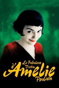 LE FABULEUX DESTIN D’AMELIE POULAIN Streaming VF 