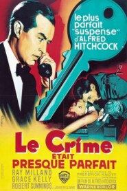 LE CRIME ETAIT PRESQUE PARFAIT