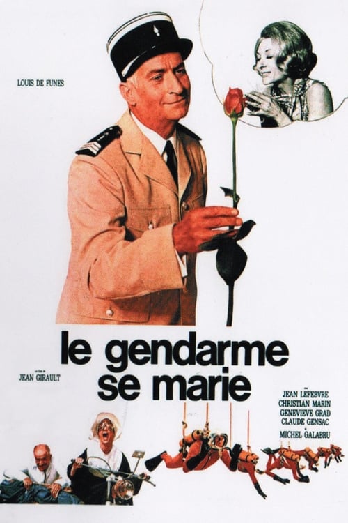 LE GENDARME SE MARIE