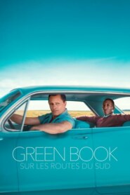 GREEN BOOK : SUR LES ROUTES DU SUD