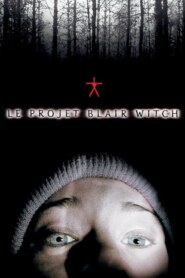 LE PROJET BLAIR WITCH