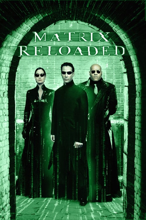 MATRIX RELOADED