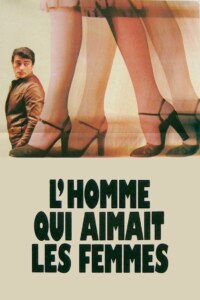 L’HOMME QUI AIMAIT LES FEMMES Streaming VF 