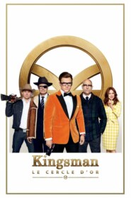 KINGSMAN : LE CERCLE D’OR