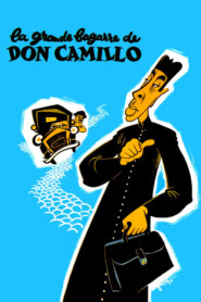 LA GRANDE BAGARRE DE DON CAMILLO