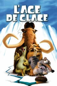 L’AGE DE GLACE