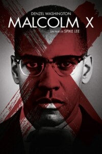 MALCOLM X Streaming VF 