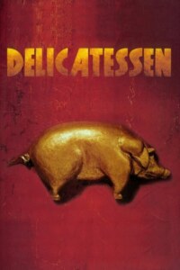 DELICATESSEN Streaming VF 